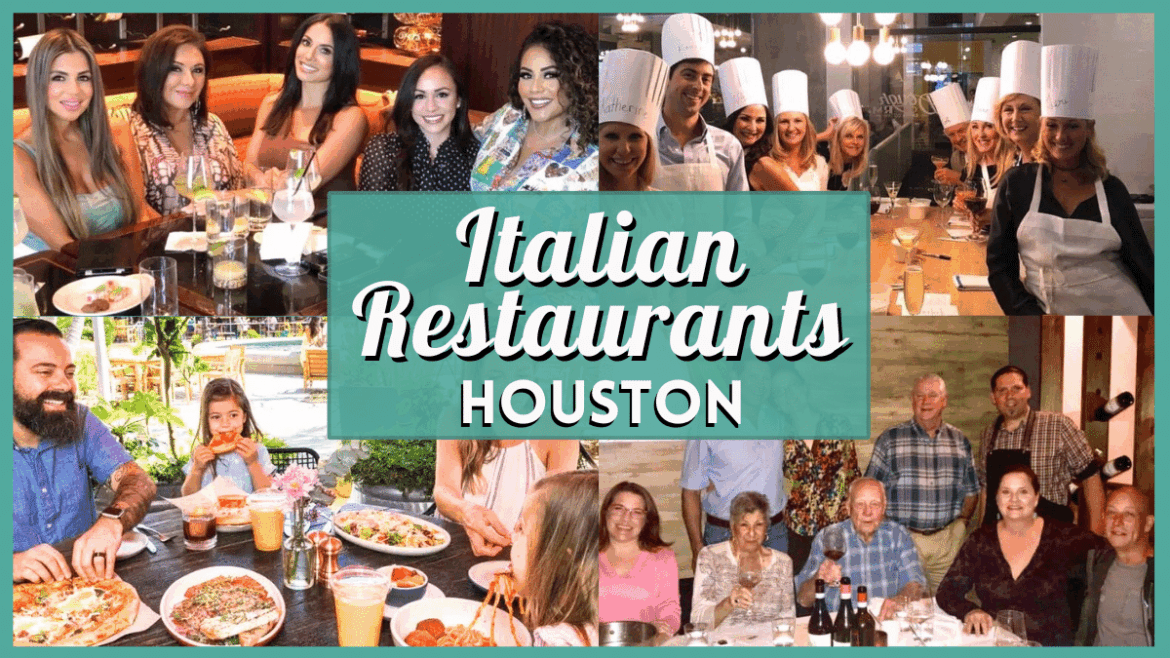 Italian Restaurants Houston - Collage