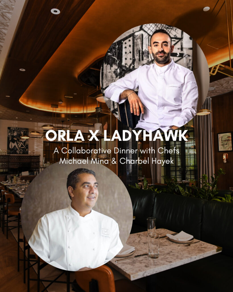 Los Angeles Magazine Best New Restaurants Orla and Ladyhawk Team for Exclusive Collaboration Dinner