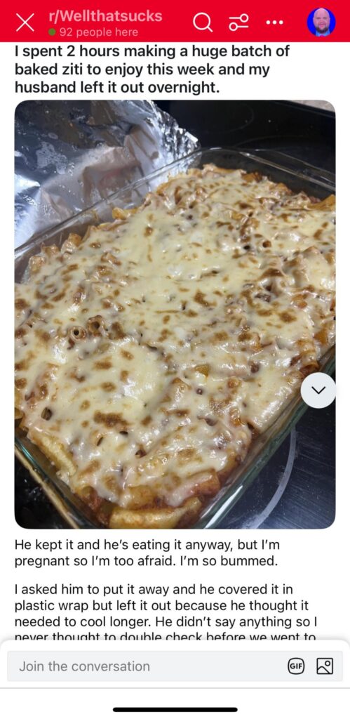 Left Ziti out overnight, OPs husband still eating it