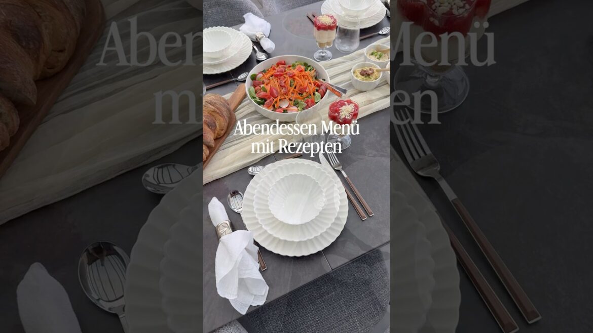 Abendessen Menü mit den Rezepten #menü #abendessen #tiktokfood #food #besuch #dessert #dip