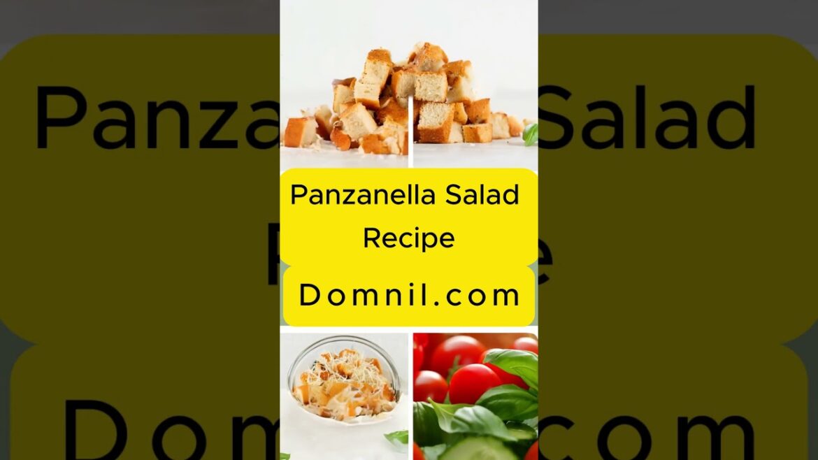 Panzanella Salad Recipe: A Vibrant Summer Classic Panzanella Salad Recipe: A Vibrant Summer Classic