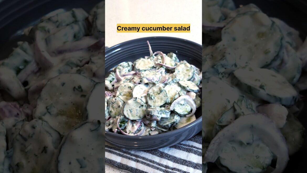 creamy cucumber salad #salads #shorts #youtubeshorts