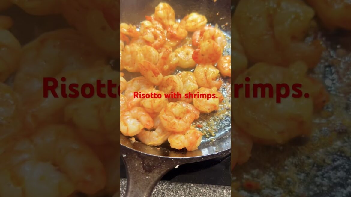 Risotto with shrimps #risotto #shrimp #dinner #homemade