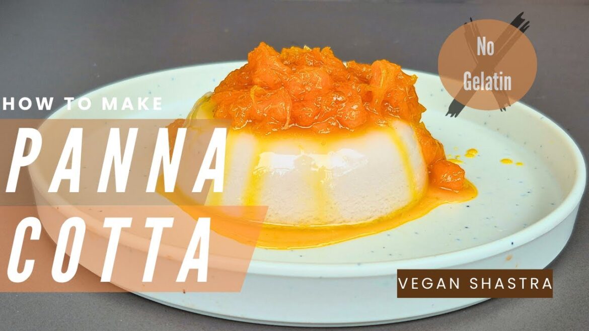 How to make panna cotta with just 5 ingredients | Panna cotta recipe | Dessert