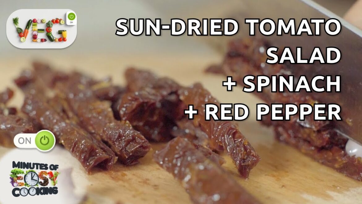 Sun-Dried Tomato Salad with Spinach | Quick Mediterranean Dish