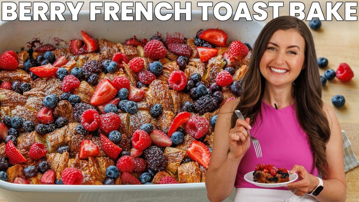 Easy Make-Ahead Breakfast Bake with Croissants & Berries