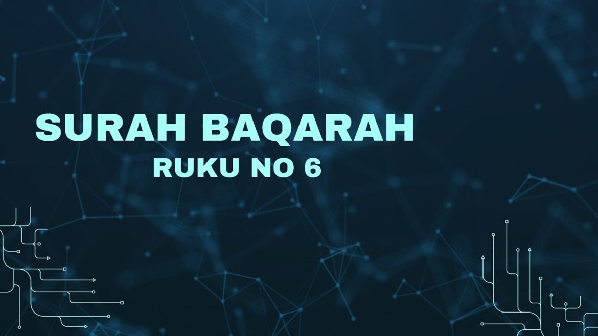 Surah Baqarah Ruku No 6 #surahbaqarah #qurantilawat
