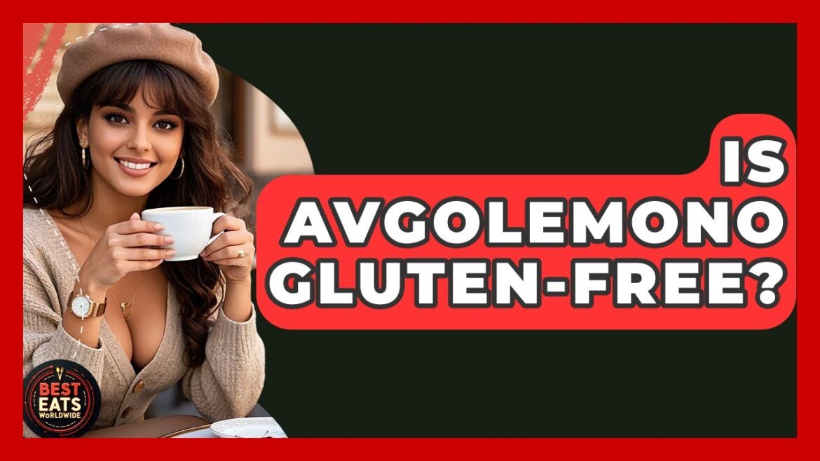 Is Avgolemono Gluten-free? – Best Eats Worldwide Is Avgolemono Gluten-free? - Best Eats Worldwide