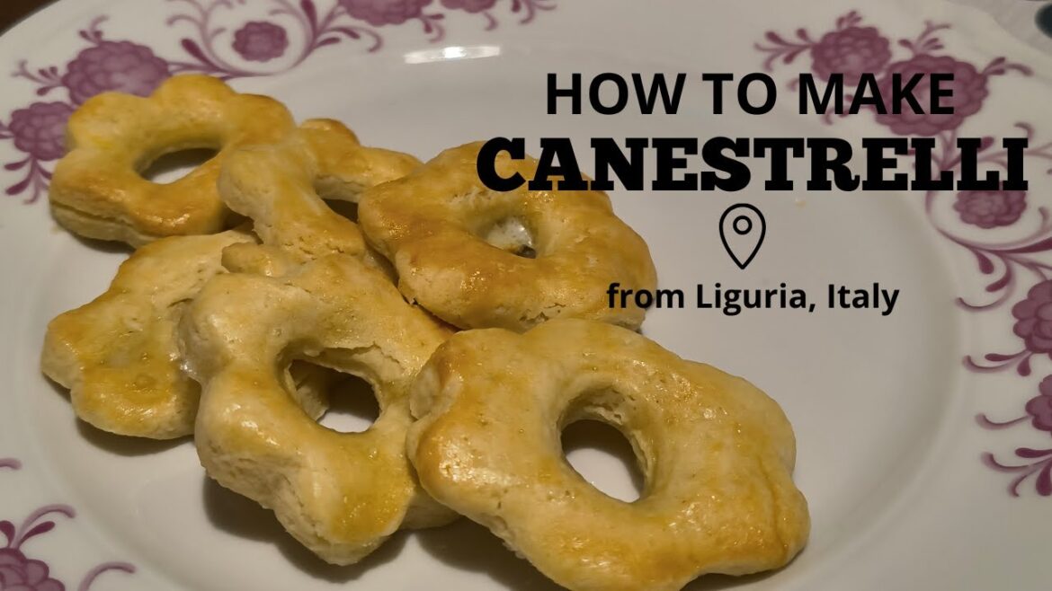 How To Make CANESTRELLI - Part 3, Liguria