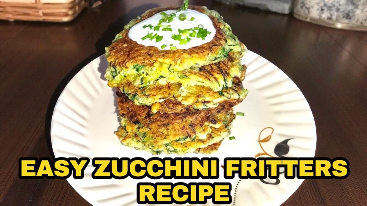 ZUCCHINI FRITTERS