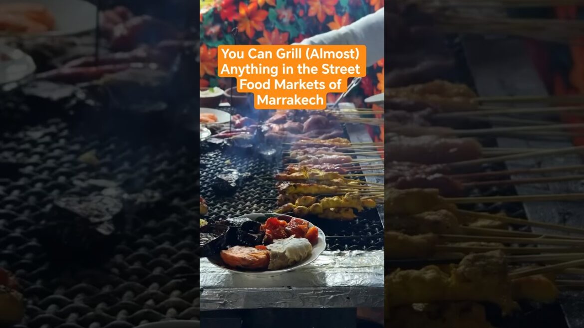 You Can Grill (Almost) Anything in the Street Food Markets of Marrakech You Can Grill (Almost) Anything in the Street Food Markets of Marrakech