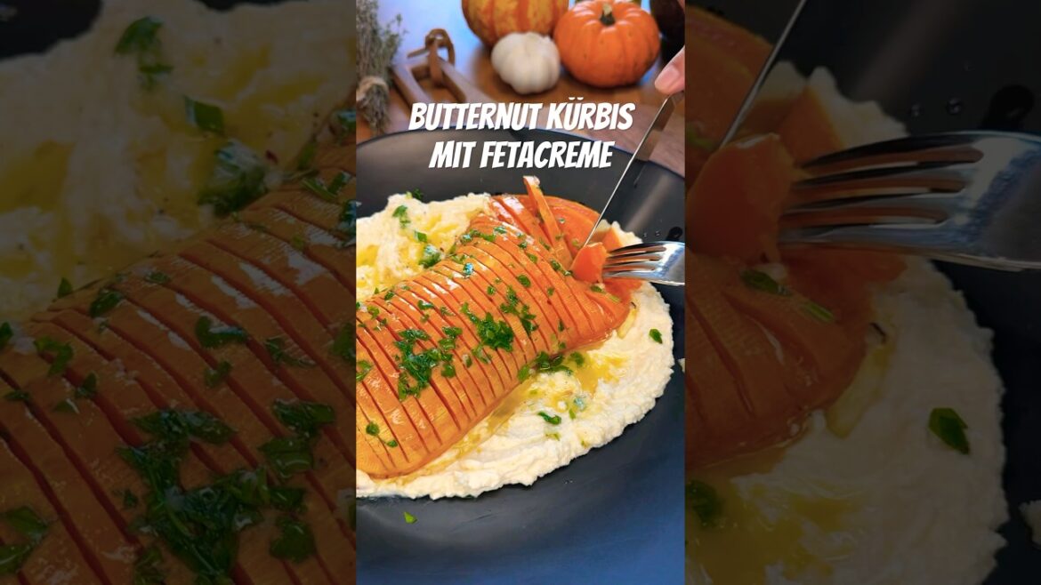 Butternut Kürbis mit Fetacreme #kürbiszeit #essen #food #recipe #leckerkochen #rezept #youtubefood