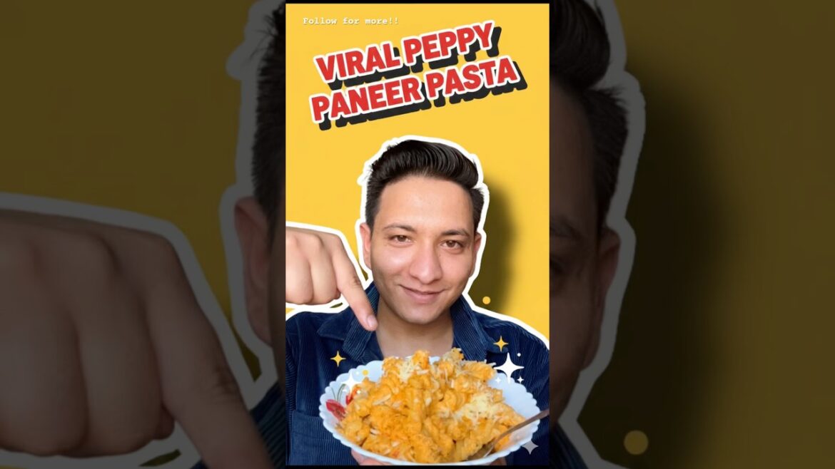 Viral Peppy paneer pasta | #pastarecipe #viralpasta #shortsfeed #nautiyaltreat #shorts #recipe