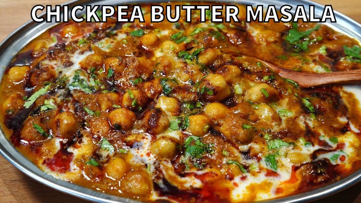 RESTAURANT STYLE CHICKPEA BUTTER MASALA (EASY TO MAKE) | Chole Butter Masala RESTAURANT STYLE CHICKPEA BUTTER MASALA (EASY TO MAKE) | Chole Butter Masala