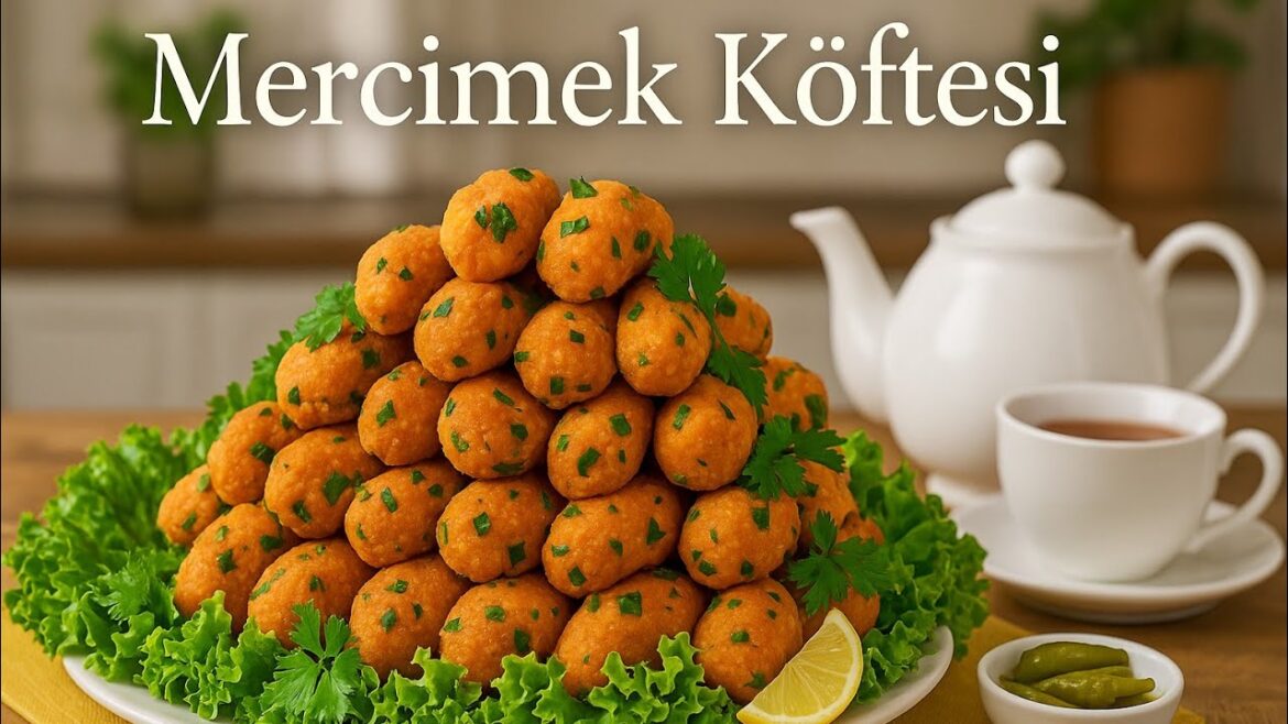 Mercimek Köftesi Nasıl Yapılır ? | Tam Ölçülü ve Pratik Tarif !
