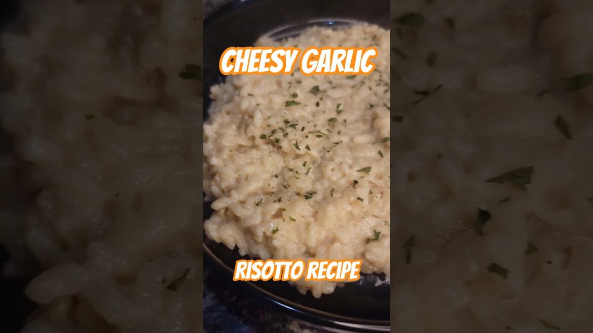 Cheesy Garlic Risotto Cheesy Garlic Risotto