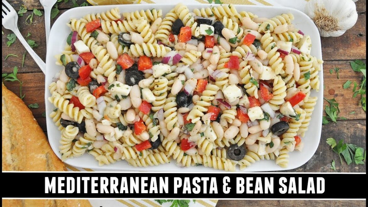 Mediterranean Pasta & Bean Salad | Heart-Healthy and EASY to Make
