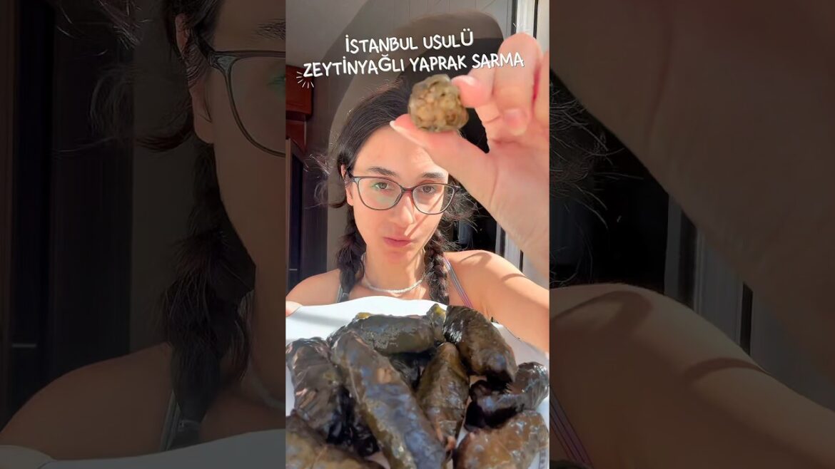İSTANBUL USULÜ ZEYTİNYAĞLI YAPRAK SARMA TARİFİ :) #yapraksarması  #yapraksarma