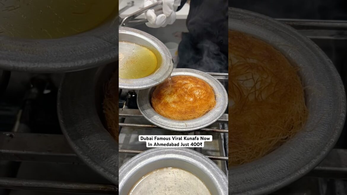 Dubai viral kunafa in Ahmedabad Just 400₹ | Dubai Dessert | Ahmedabad Food #trending #shortvideo