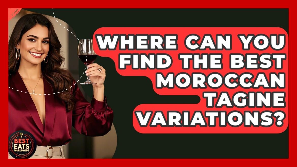 Where Can You Find The Best Moroccan Tagine Variations? – Best Eats Worldwide Where Can You Find The Best Moroccan Tagine Variations? - Best Eats Worldwide