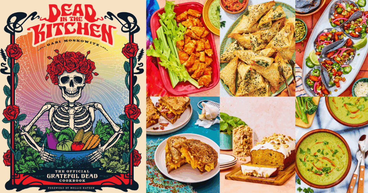 Grateful Dead Preview Cookbook Of Vegan & Vegetarian Recipes, 'Dead In The Kitchen' [Gallery]