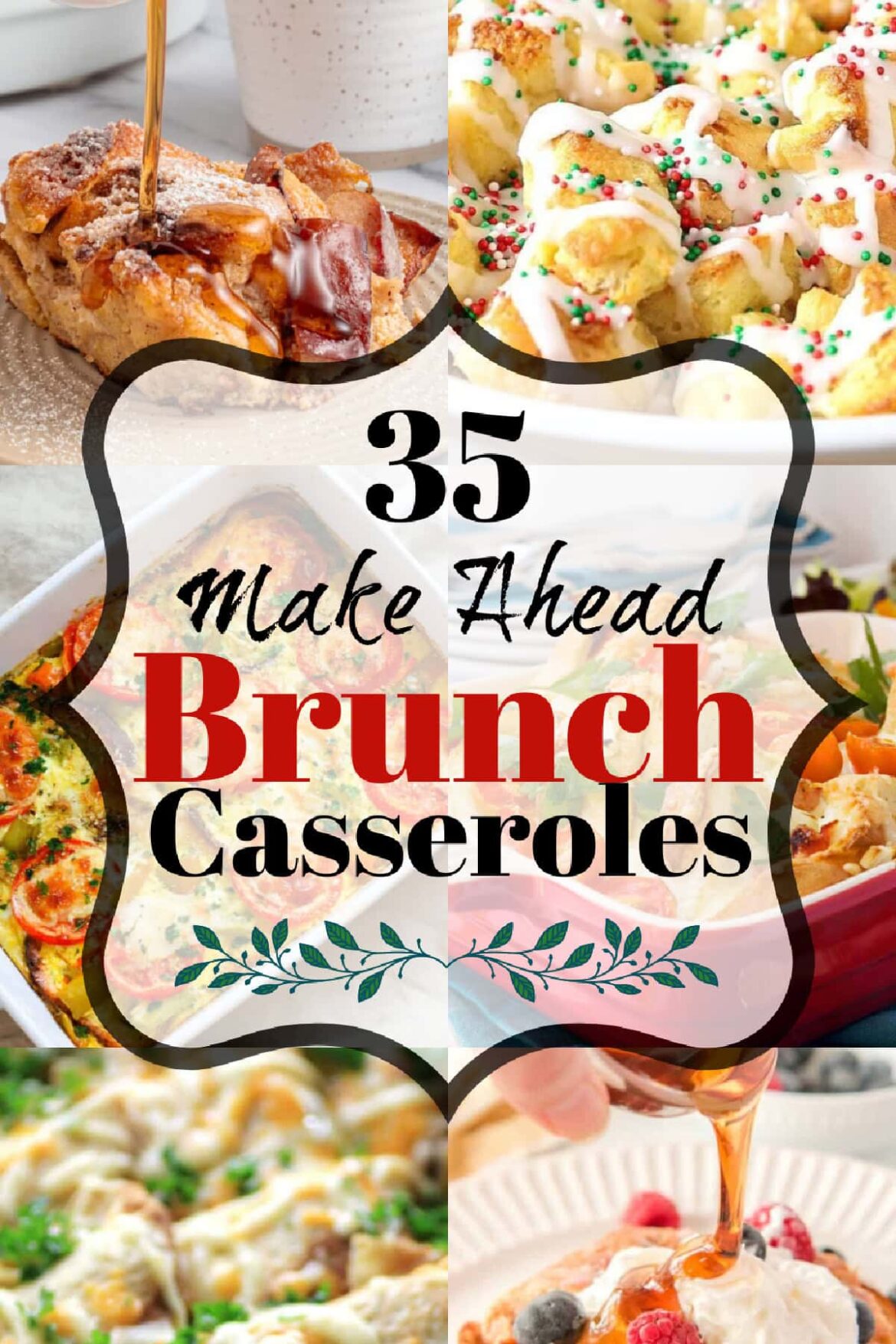35 Scrumptious Make Ahead Brunch Casseroles 35 Scrumptious Make Ahead Brunch Casseroles