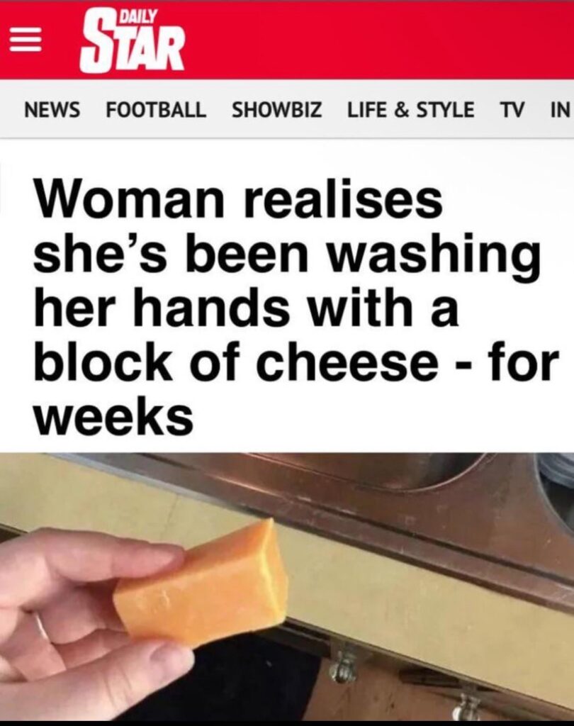 Me when I wash my hands