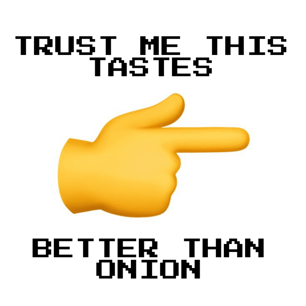 Here's something that's better than onion