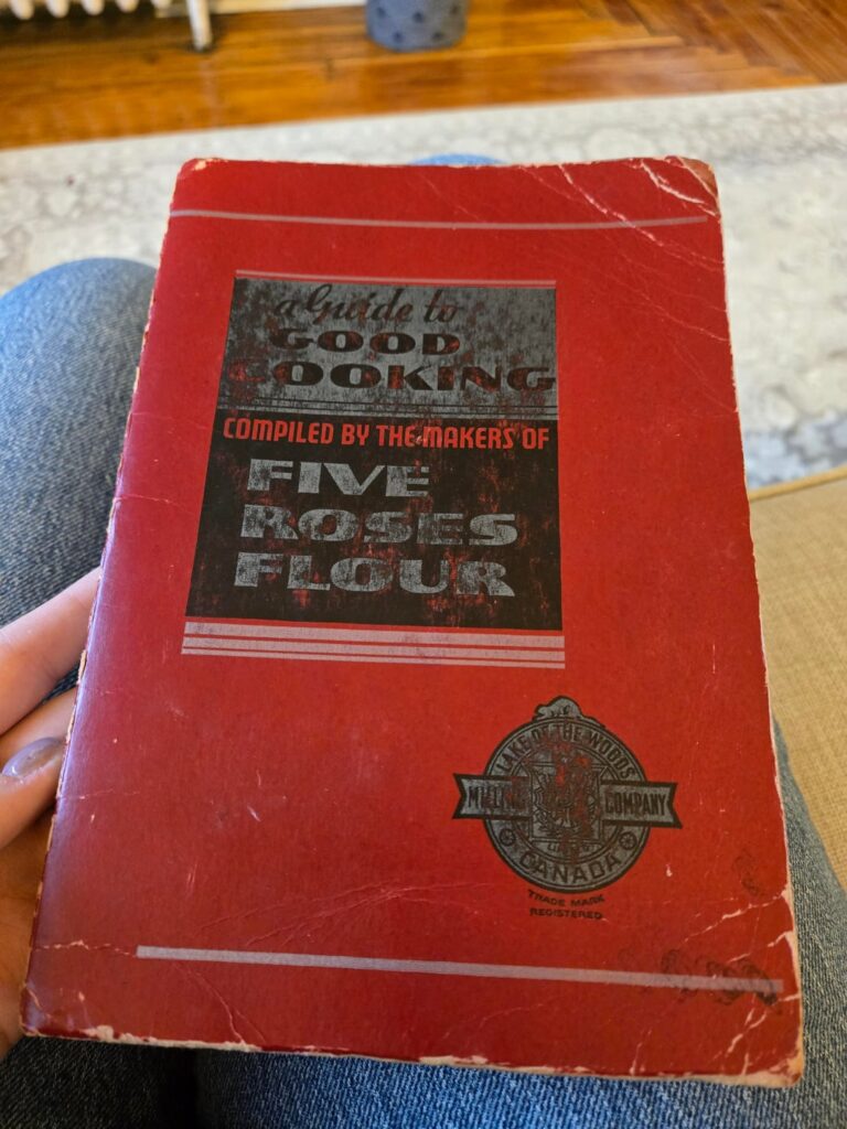 Thrifted two versions of A Guide for Good Cooking by Five Roses Flour Thrifted two versions of A Guide for Good Cooking by Five Roses Flour