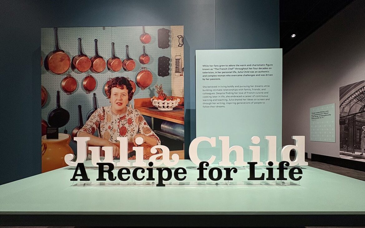 Julia Child Exhibition at the Minnesota History Center Honors a Culinary Icon Julia Child Exhibition at the Minnesota History Center Honors a Culinary Icon