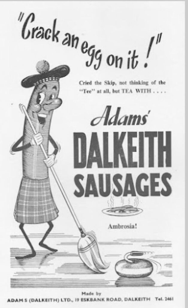 Adams Dalkeith Sausages. From 1950s “Scottish Curler” Magazine .