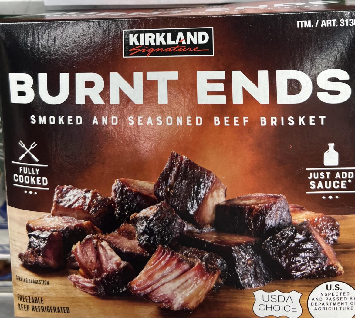 For the Brisket smokers out there - have you tried the Burnt Ends from Costco?