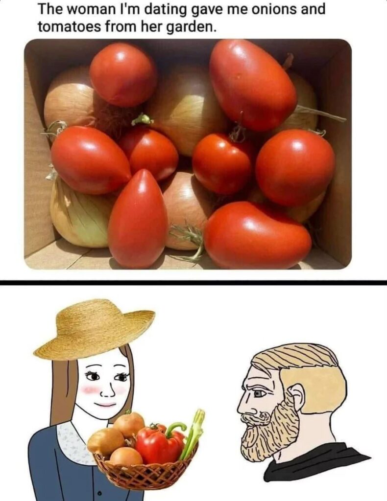 She gave me garden onions… I’m never leaving her