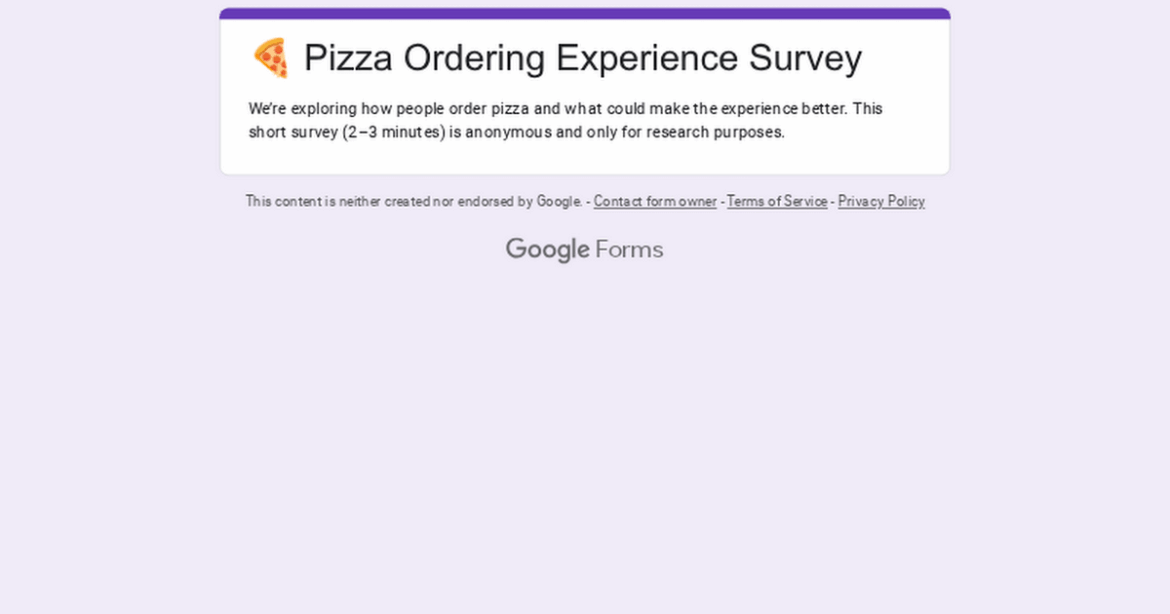 Pizza lovers – how do you usually order pizza? (Quick 2-3 min survey) Pizza lovers - how do you usually order pizza? (Quick 2-3 min survey)