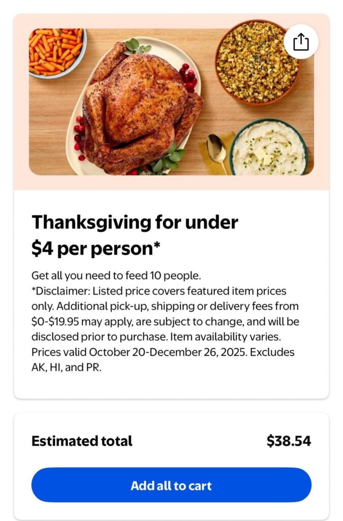 Heads up! Walmart is doing an under $40 Thanksgiving meal for 10 people