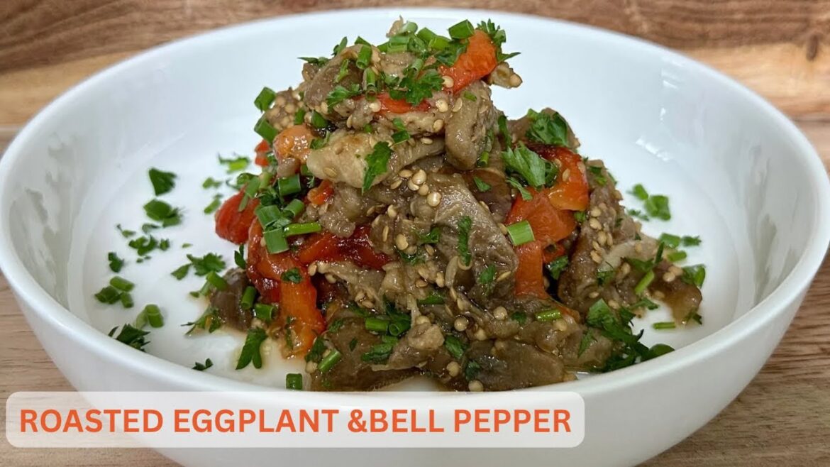 The Most Flavorful Roasted Eggplant & Bell Pepper Appetizer