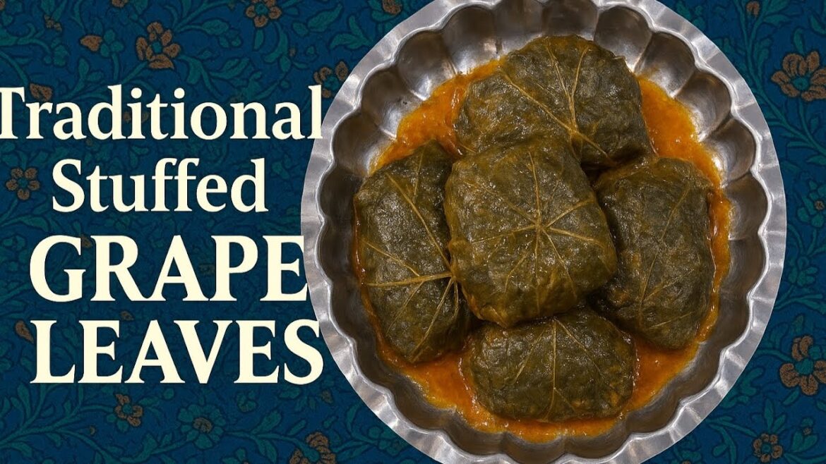 How to Make Delicious Stuffed Grape Leaves | Traditional Dolmeh Recipe How to Make Delicious Stuffed Grape Leaves | Traditional Dolmeh Recipe
