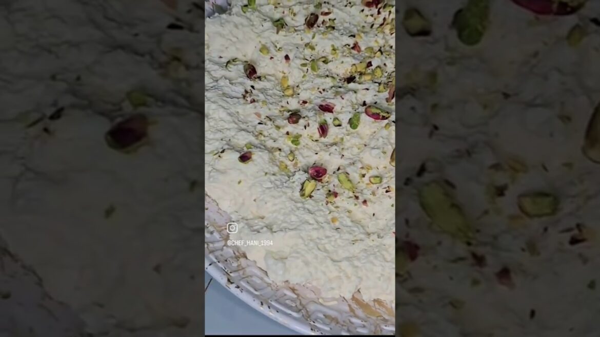 #القشطة العربية #حلويات سورية #@ChefHani94 #سوريا #بلجيكيا