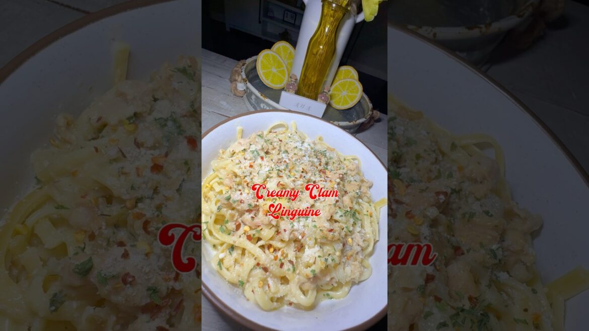 Creamy Clam Linguine #fy #foryou #easyrecipe #clam #pasta #linguine #homemade #easyrecipe #easy