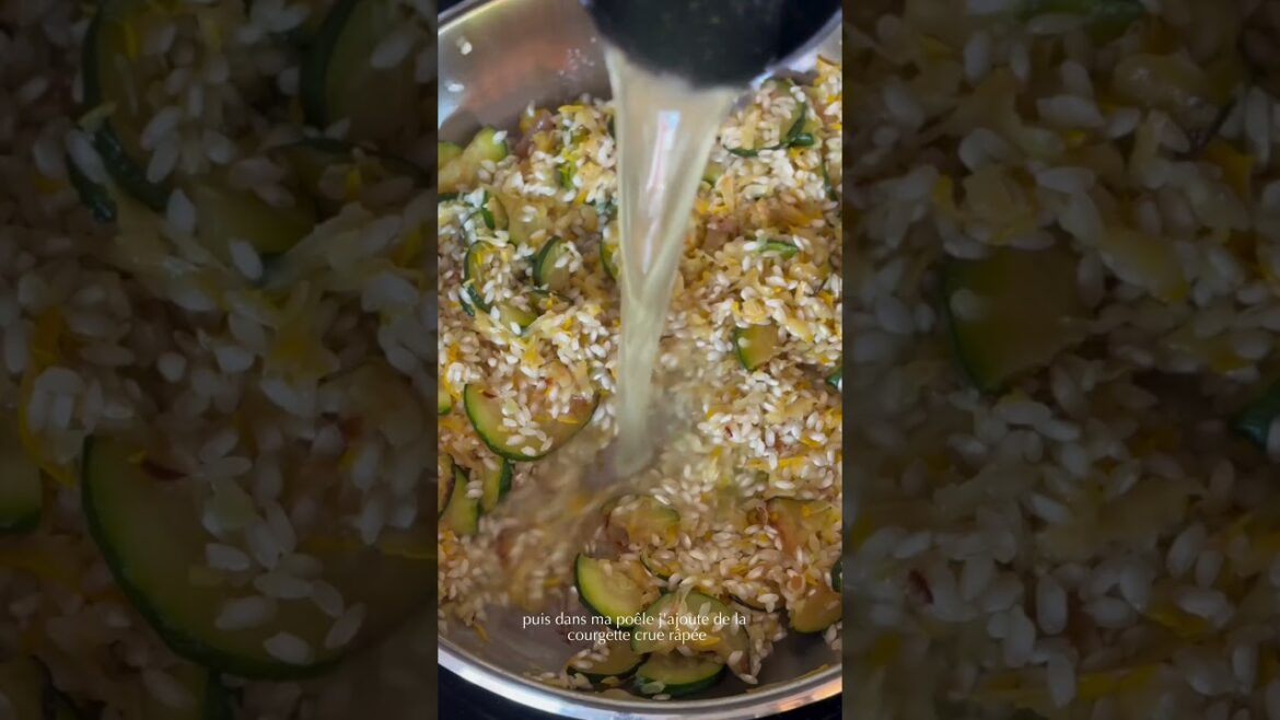 Risotto courgette et citron Une de mes recettes préférées dété