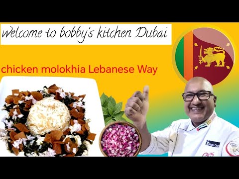 How to Make Chicken Molokhia Lebanese way. Bobby’s Kitchen Dubai. How to Make Chicken Molokhia Lebanese way. Bobby's Kitchen Dubai.