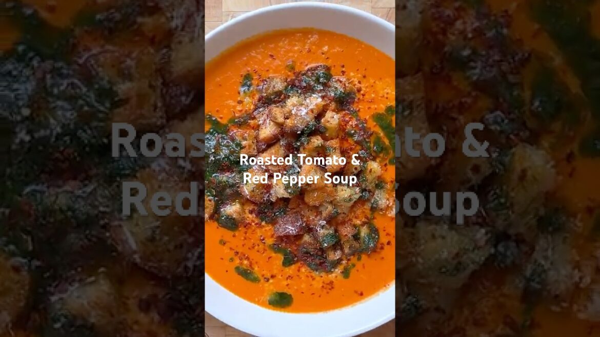 Roasted Tomato and Red Pepper Soup
