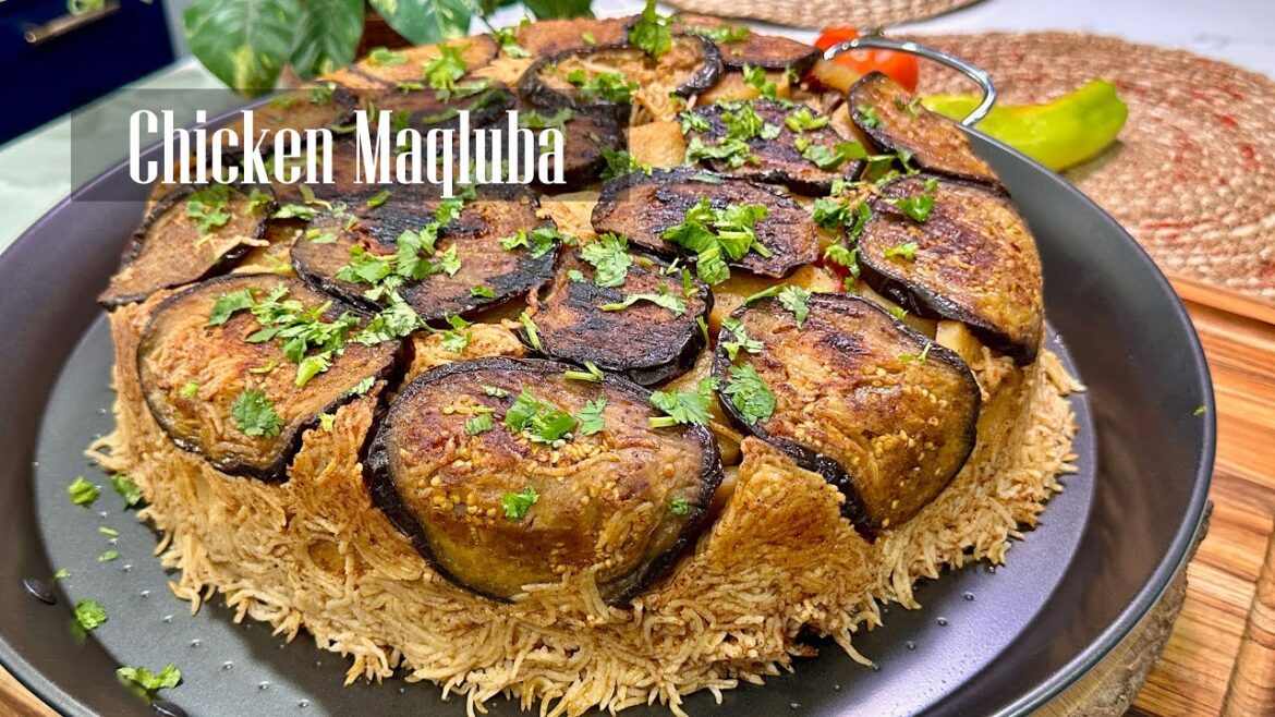 Chicken Maqluba || Traditional Arabian Meat and Rice Upside down Recipe || Maqluba Recipe – RKC Chicken Maqluba || Traditional Arabian Meat and Rice Upside down Recipe || Maqluba Recipe - RKC