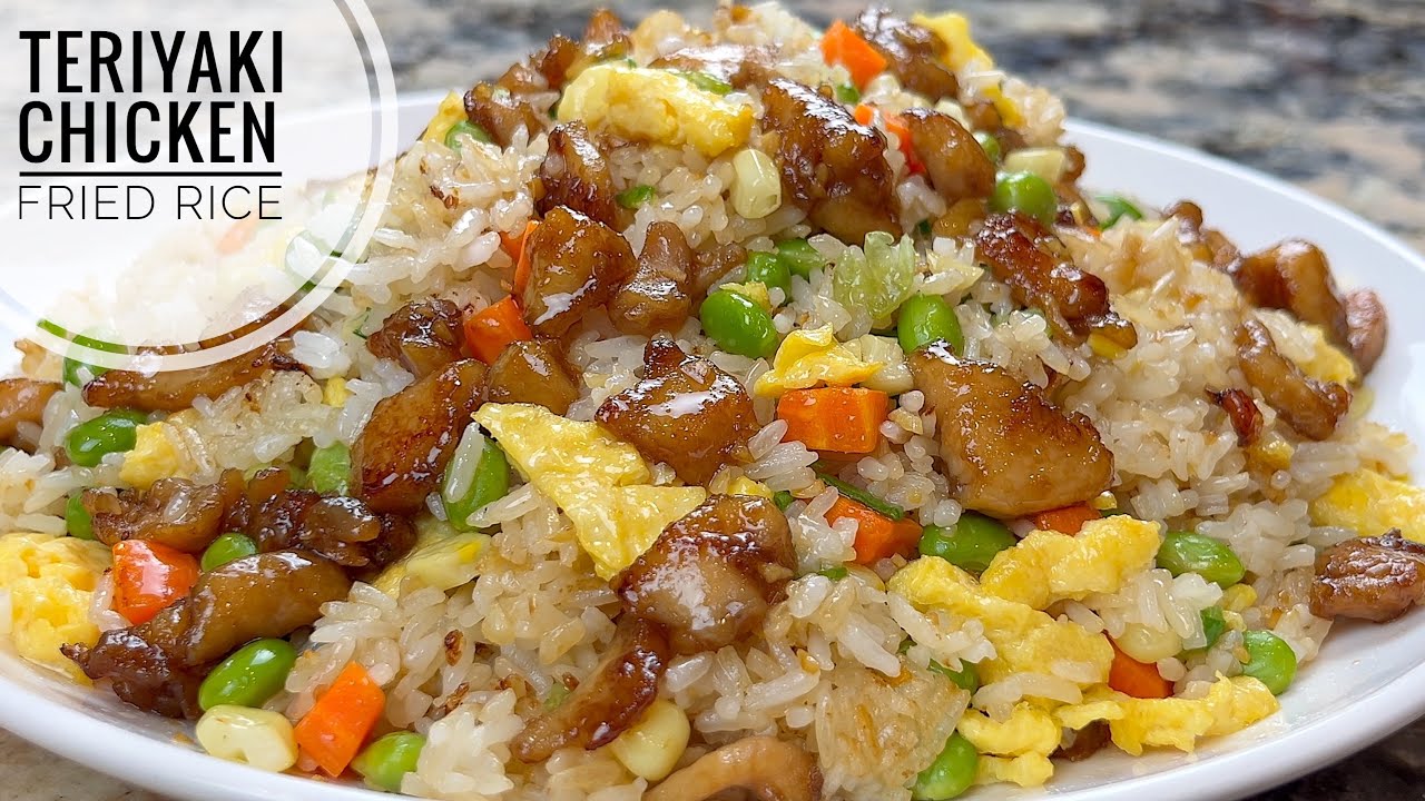 Teriyaki Chicken Fried Rice | Simple And Delicious Chicken Fried Rice ...