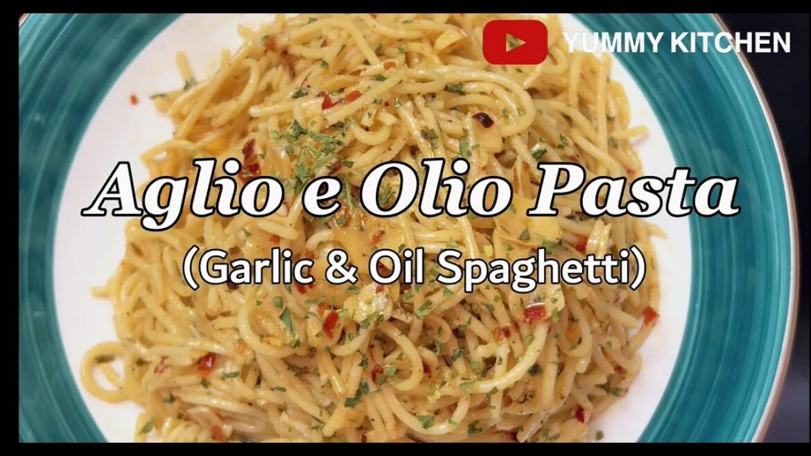 Aglio e Olio Pasta Recipe | Easy & Authentic Italian Spaghetti Aglio e Olio Pasta Recipe | Easy & Authentic Italian Spaghetti