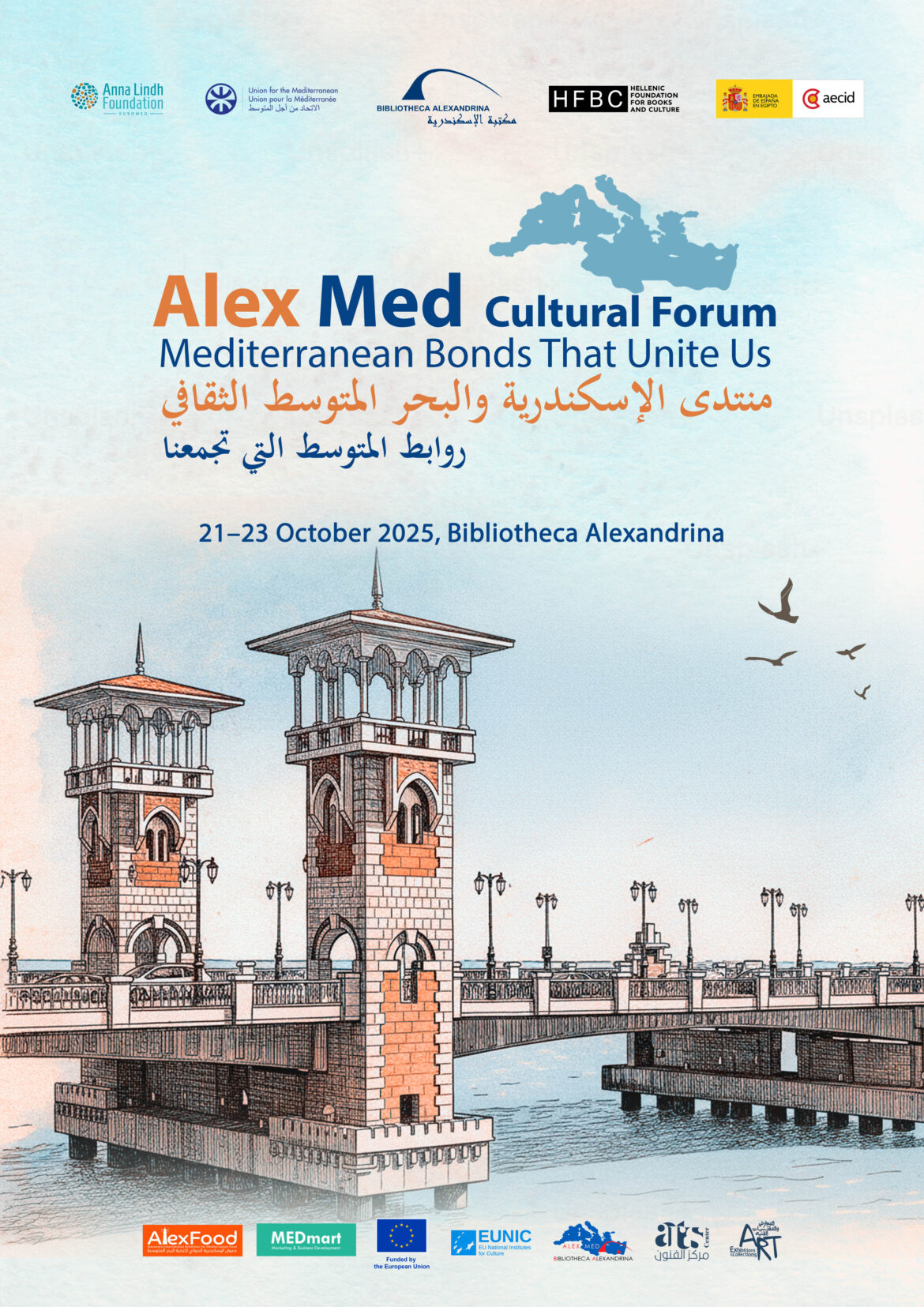 Alex Med Cultural Forum: Mediterranean Bonds That Unite Us