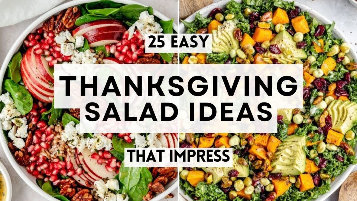 25 Easy Thanksgiving Salad Ideas That Impress  #thanksgivingrecipes    #SaladRecipes #sharpaspirant