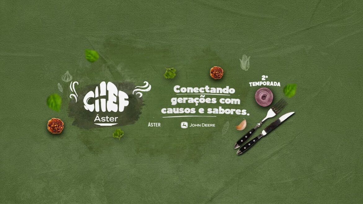 CHEF ÁSTER: CONECTANDO GERAÇÕES COM CAUSOS E SABORES CHEF ÁSTER: CONECTANDO GERAÇÕES COM CAUSOS E SABORES