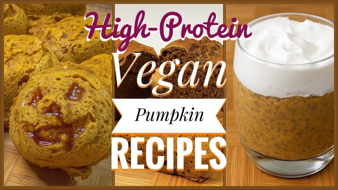 High-Protein Vegan Pumpkin Recipes | Oil-Free, Dairy-Free, Low-Fat & Delicious!
