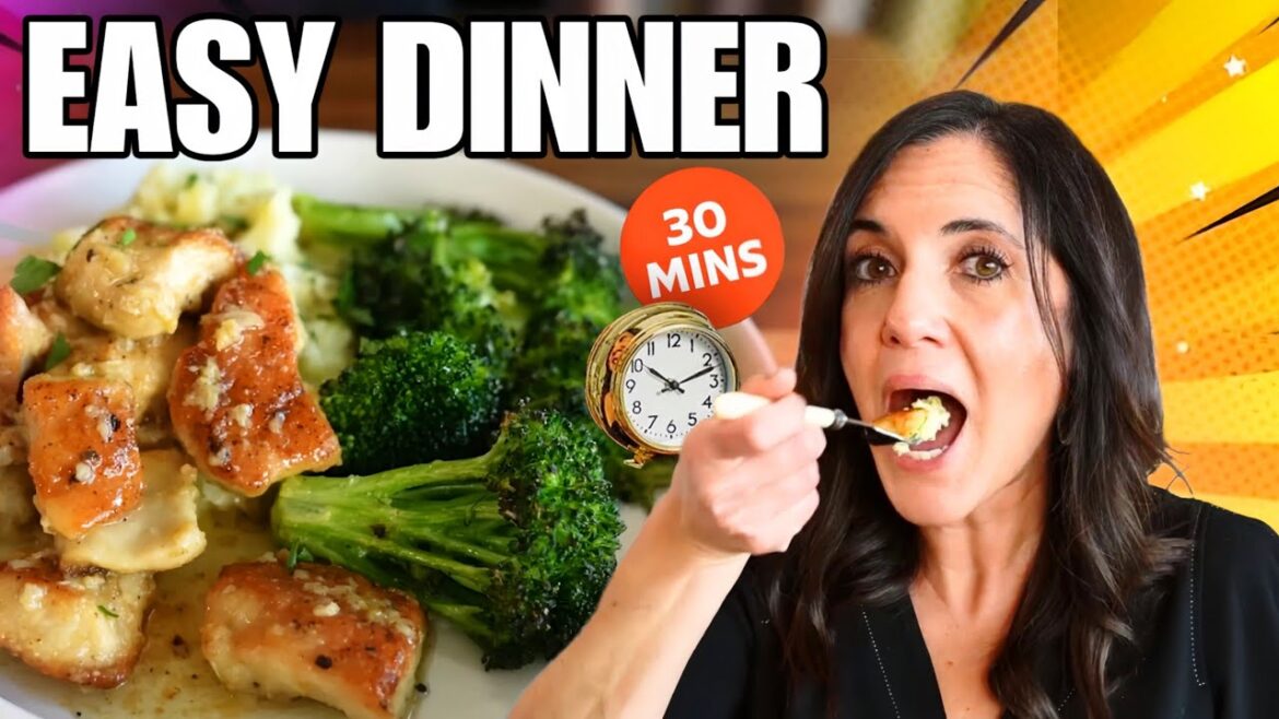 5 Easy Dinners You Can Make in 30 Minutes or Less | Garlic Butter Chicken, Taco Potatoes & More